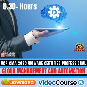 VCP-CMA 2023 VMware Certified Professional - Cloud Management and Automation