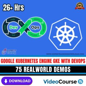 Google Kubernetes Engine GKE with DevOps 75 RealWorld Demos