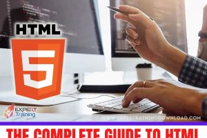 The Complete Guide to HTML