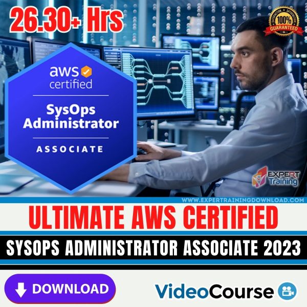 Ultimate AWS Certified SysOps Administrator Associate 2023