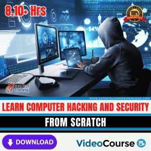 Learn Computer Hacking and Security From Scratch