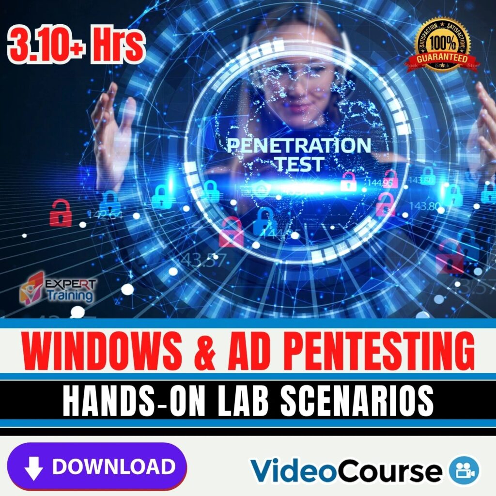 Windows & AD Pentesting - Hands-on Lab Scenarios - Expert Training