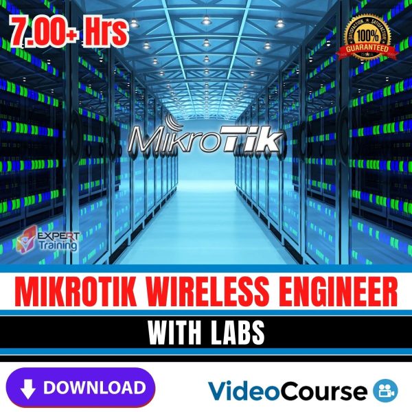 MikroTik Wireless Engineer with LABS