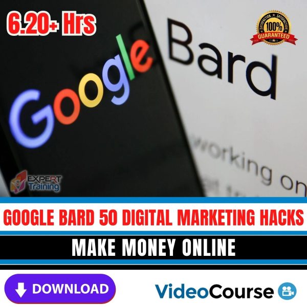 Google Bard 50 Digital Marketing Hacks Make Money Online