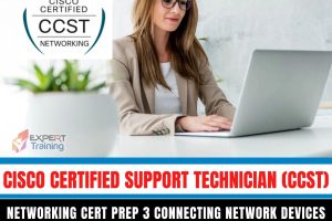 Cisco Certified Support Technician (CCST) Networking Cert Prep 3 Connecting Network Devices
