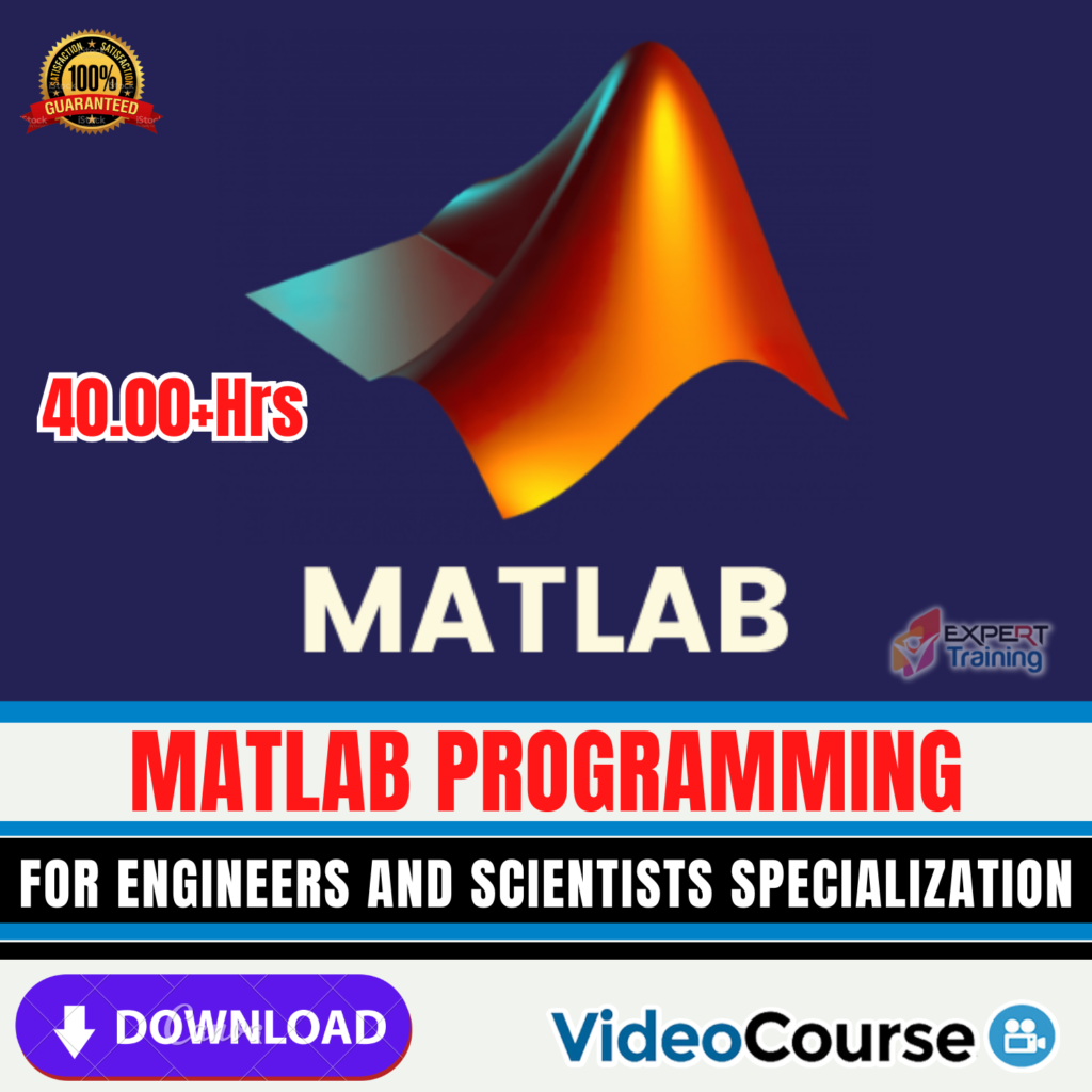 MATLAB Programming for Engineers and Scientists Specialization - Expert ...