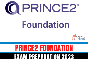 Prince2 Foundation Exam Preparation 2023