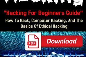 Hacking For Beginners Guide On How to Hack