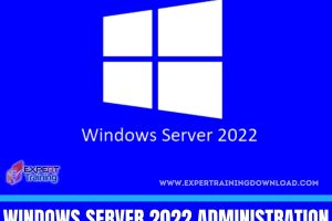 Windows Server 2022 Administration