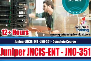 Juniper JNCIS-ENT - JN0-351 Complete Course