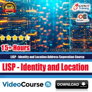 LISP - Identity and Location Address Seperation Course