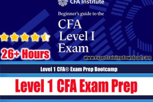 Level 1 CFA® Exam Prep Bootcamp