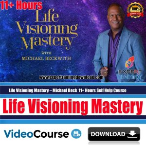 Life Visioning Mastery
