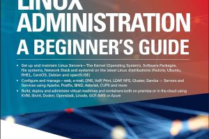 Linux Administration A Beginners Guide, Eighth Edition