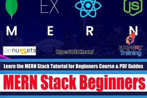 Learn the MERN Stack Tutorial for Beginners Course & PDF Guides