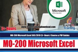 MO-200 Microsoft Excel 365-2019 (3+ Hours ) Course & PDF Guides