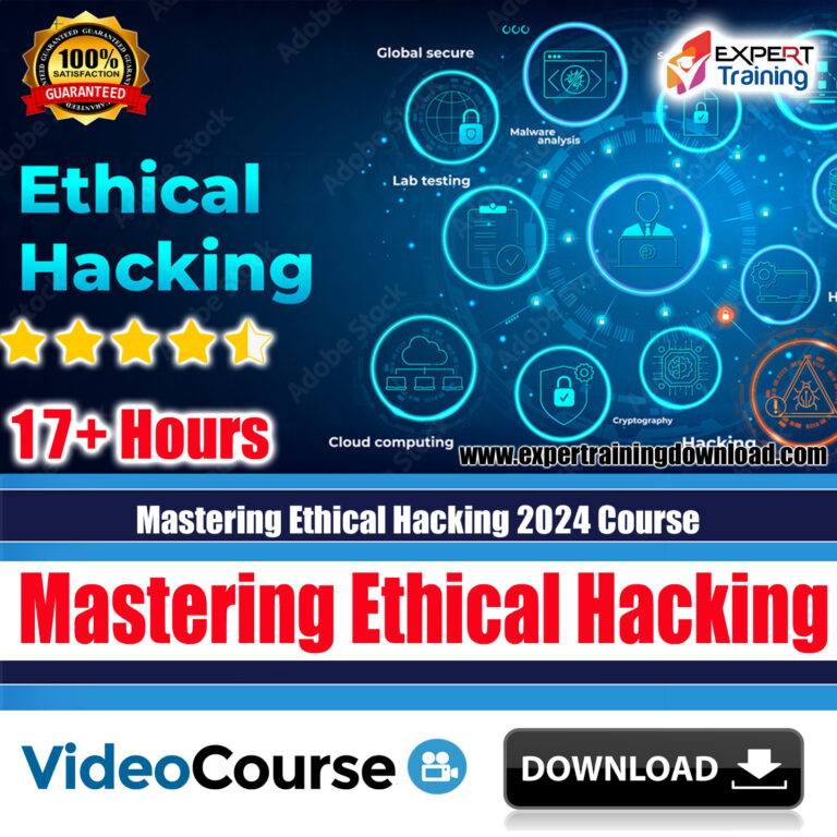 The Complete Ethical Hacking (39+ Hours) Course - Expert Training