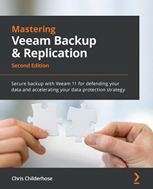 Mastering Veeam Backup & Replication 2nd Edition (PDF Guide)