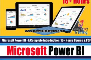 Microsoft Power BI - A Complete Introduction 16+ Hours Course