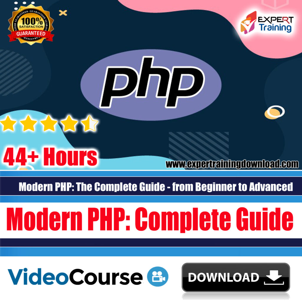 Modern PHP: The Complete Guide - from Beginner to Advanced - Expert ...