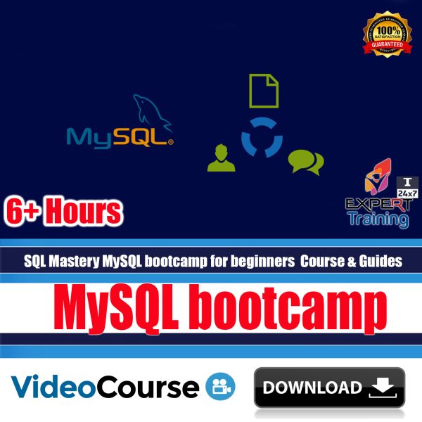 SQL Mastery MySQL bootcamp for beginners  Course & Guides