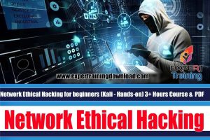 Network Ethical Hacking for beginners (Kali - Hands-on) 3+ Hours Course & PDF Guides