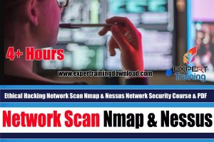 Ethical Hacking Network Scan Nmap & Nessus Network Security Course & PDF Guides