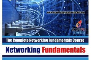 The Complete Networking Fundamentals (78 hours) Course & PDF Guides