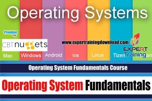 Operating System Fundamentals Course