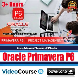 Oracle Primavera P6 course & PDF Guides
