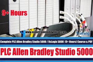 Complete PLC Allen Bradley Studio 5000 - RsLogix 5000 (9+ Hours) Course & PDF Guides
