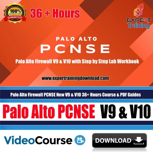 Palo Alto Firewall PCNSE V9 & V10 36+ Hours Course & PDF Guides