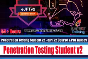 Penetration Testing Student v2 - eJPTv2 Course & PDF Guides