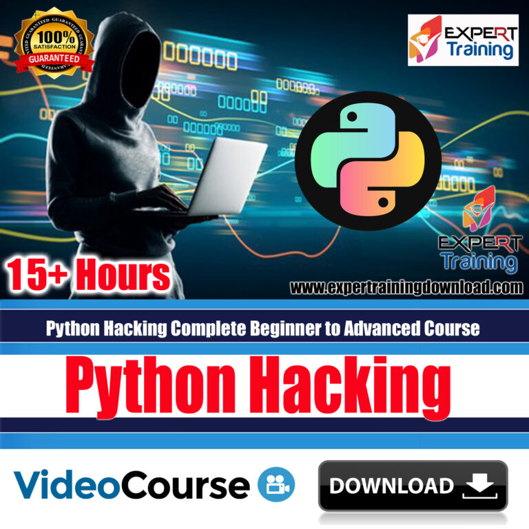 Python Hacking Complete Beginner to Advanced Course - Expert Training