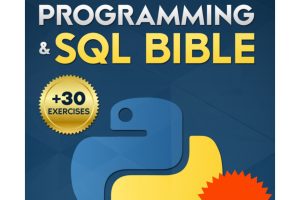Python Programming & SQL Bible From Zero to High-Paying Jobs