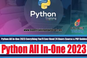 Python All In-One 2023 (24 Hours) Course & PDF Guides