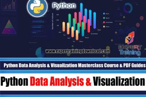 Python Data Analysis & Visualization Masterclass Course & PDF Guides