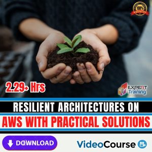 Resilient Architectures on AWS with Practical Solutions