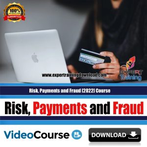 Risk, Payments and Fraud [2022] Course & PDF Guide