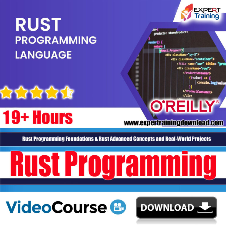 Rust Programming Foundations & Rust Advanced Concepts and Real-World ...