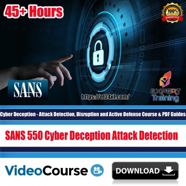 SEC 550: Cyber Deception and Active Defense Training