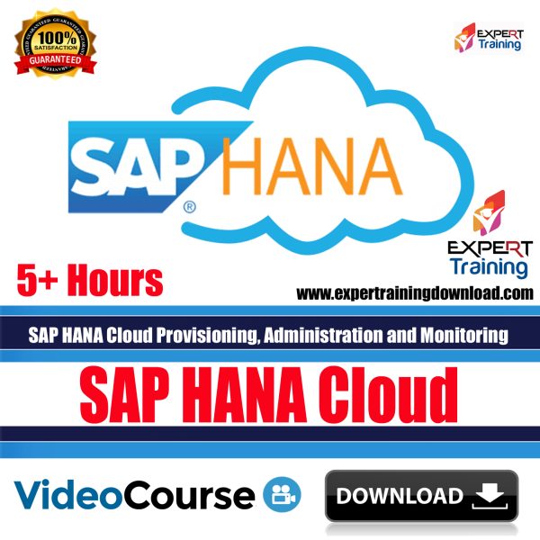 SAP HANA Cloud Provisioning, Administration and Monitoring
