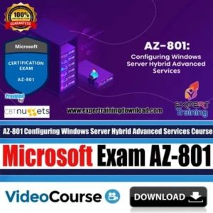 AZ-801 Configuring Windows Server Hybrid Advanced Services Course