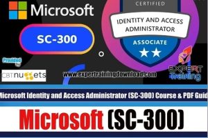 Microsoft Identity and Access Administrator (SC-300) Course & PDF Guides