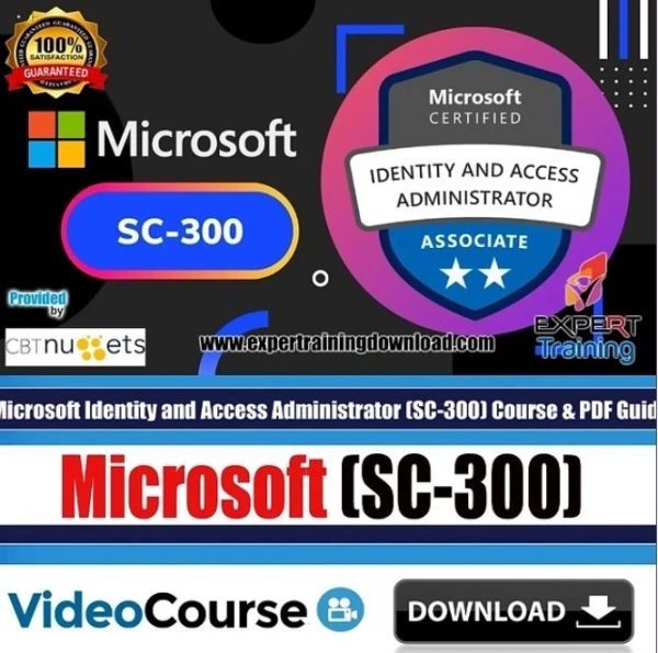 Microsoft Identity and Access Administrator (SC-300) Course & PDF Guides