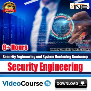 Security Engineering and System Hardening Bootcamp