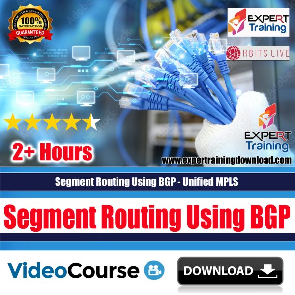 Segment Routing Using BGP - Unified MPLS