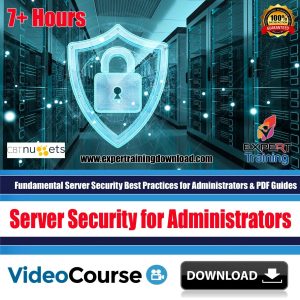 Fundamental Server Security Best Practices for Administrators & PDF Guides