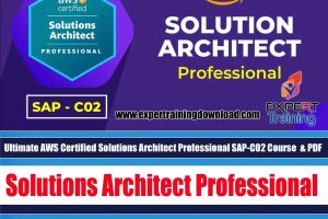 Ultimate AWS Certified Solutions Architect Professional SAP-C02 Course & PDF Guides