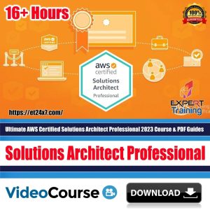 Ultimate AWS Certified Solutions Architect Professional 2023 Course & PDF Guides